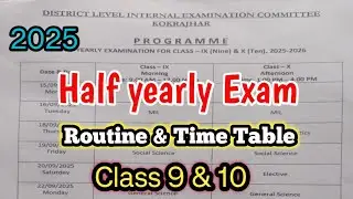Class 9 Half yearly Exam Routine | Class 10th Half yearly Exam Routine| Half yearly Exam Routine 