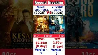 Ground Zero Vs Kesari Chapter 2 Box Office Collection | Ground Zero 1st day collection #shorts