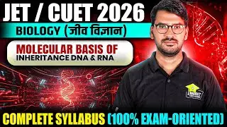Biology Classes for jet/cuet- 2026 | complete biology syllabus classes for jet - 2026