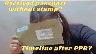 RECEIVED MY PASSPORT WITHOUT STAMP? || STEPS AFTER RECEIVING PPR