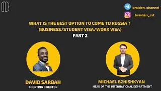 What is the best option to come to Russia ? (business/student visa/work visa) | Part 2