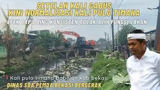 Setelah kaligabus , kini normalisasi kali pulo timaha Babelan sudah mulai pengerukan, KDM mantap