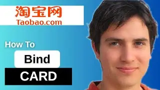 How To Bind Your Card For Taobao Payments