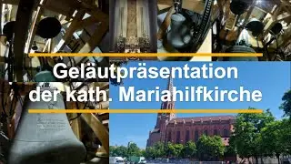 München – Geläutpräsentation der Mariahilfkirche