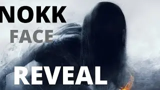 NOKK FACE REVEAL