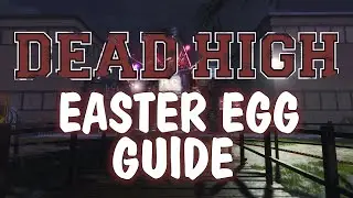 Full Easter Egg Guide | Black Ops 3 Dead High
