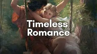Timeless Romance | Classical Romance Paintings Showcase | 4K