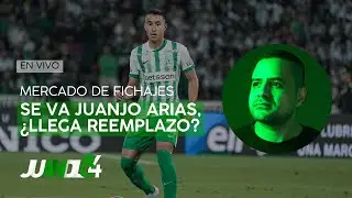 Fichajes de Atl&eacute;tico Nacional: Juan Jos&eacute; Arias a la MLS &iquest;Llega  reemplazo? | Juandl84