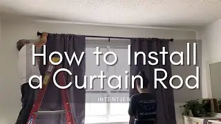HOW TO EASILY INSTALL A CURTAIN ROD & USE ANCHORS ✨