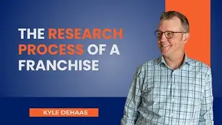 The Research Process of a Franchise