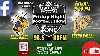 SZ Game of the Week - Blue Ridge vs. Round Valley