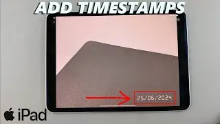 How To Add Date & Time Stamp To Photos On iPad