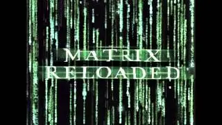 The Matrix Reloaded (OST) - Don Davis - Main Title