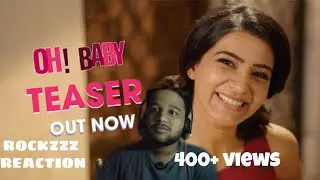 Oh Baby Teaser | Samantha Akkineni, Naga Shaurya | Nandini Reddy|ROCKZZZREACTION