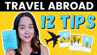 HOW TO PLAN AN INTERNATIONAL TRIP | 12 Budget Friendly Tips