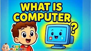 What Is a Computer? Simple Explanation for Kids @kidspleasure969