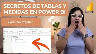 &iexcl;Mejora tus Reportes con Tablas y Medidas Calculadas en Power BI!