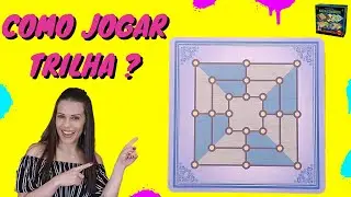 COMO JOGAR TRILHA (OS NOVE HOMENS DE MORRIS)