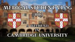 A Weekend in Cambridge University (Sunday) | Cambridge University Medical Student Vlog #003