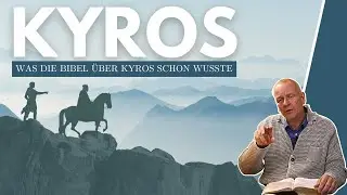 Was die Bibel &uuml;ber Kyros schon wusste || Stefan Dr&uuml;eke