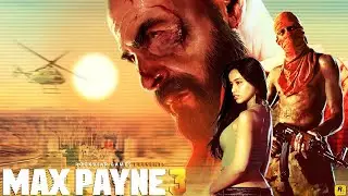 Dive Into The Chaos - MAX PAYNE 3 Full Gameplay No Commentary