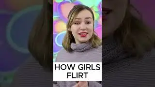 Flirty signals women use