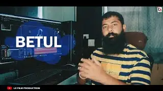 Betul Audition || Bollywood Movie & Tv Serial Audition || Indori Bawaal || Director Lx yadav