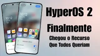 HyperOS 2 - Finalmente Chegou o Recurso que Todos Queriam - A Xiaomi Elevou o Nível - Ative Agora