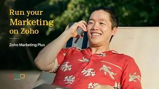 Run Your Marketing on Zoho | Marketing Plus