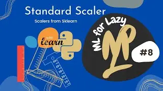Scaling in Machine Learning and Deep Learning | Standard Scaler
