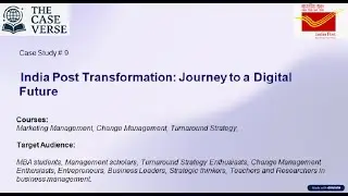 Case Study: The India Post Transformation: Journey to a Digital Future