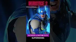 SUPERMOVES BATMAN VS DOCTOR FATE #gaming #injustice2 #shorts