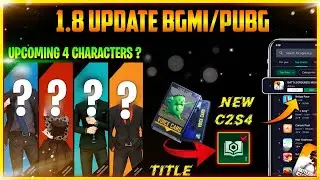 BGMI 1.8 UPDATE // 1.8 UPDATE NEW CHARACTER COMING // 1.8 UPDATE NEW TITLE //1.8 UPDATE RELEASE DATE