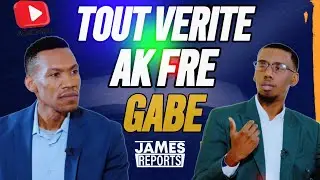 Tout Verite ak Fr&egrave; Gabe