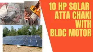 10 hp solar atta chakki with BLDC motor #nbsenergy #solarattachakki