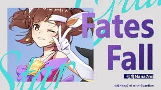 【翻唱】「Fates Fall -希望の陰-」星之守护者主题曲【七海Nana7mi】