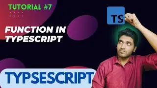 Function in TypeScript | Full Explained with Examples