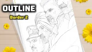 Beginner's Guide To Perfect Outlines (A to Z) | Border 2 Movie 