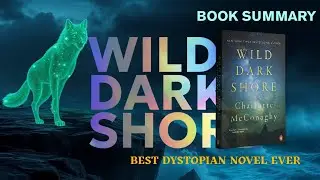 Wild Dark Shore | Rowan's Survival Story on a Mystical Island | Book Summary |Digital Page |