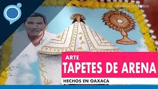 Arte en tapetes de arena hechos en Oaxaca