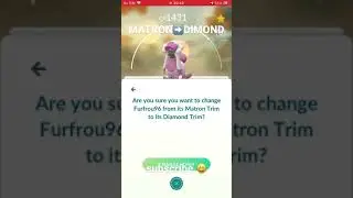 #MATRON TO DIAMOND TRIM FURFROU #POK&Eacute;MON GO