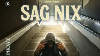 PiKayZ - Sag nix (Prod by Raymatic @freshandrawprod) (Official Video) Cap Cut Tamplate