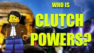 Clutch Powers - Character Analysis