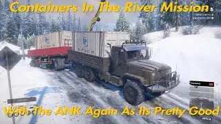 SnowRunner Containers In The River Mission ANK Is Back For Some Snow
