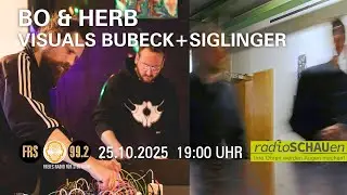 radioSCHAUen &ndash; Bo & Herb, Visuals Bubeck+Siglinger