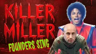 KILLER MILLER &mdash; A Founders Sing Parody of Michael Jackson&rsquo;s &ldquo;Thriller&rdquo; w/Mega-Monster Stephen Miller