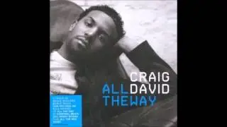Craig David - All The Way (Kardinal Beats Remix)