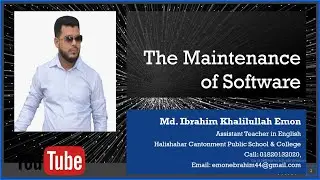 The Maintenance of Software for the students of Class: VI & VII