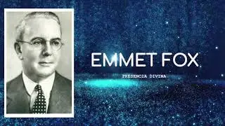 Quien es Emmet Fox/Quien fue Emmet Fox/ Conoce la vida de Emmet Fox