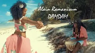 Alain Ramanisum - Damdam - Clip officiel